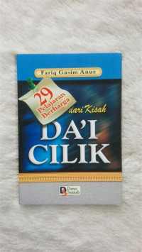 Image of 29 PELAJARAN BERHARGA DARI KISAH DA'I CILIK /