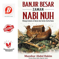 Image of Banjir Besar Zaman Nabi Nuh :Riwayat dalam al-quran dan cerita-cerita kuno