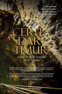 Image of Cerita Dari Timur : Catatan Perjalan Ekspedisi Taman Nasional