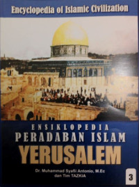 Image of Ensiklopedia peradaban Islam : Yerusalem