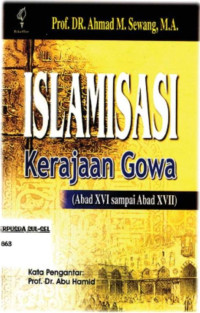 Image of Islamisasi kerajaan Gowa (abad XVI sampai abad XVII)