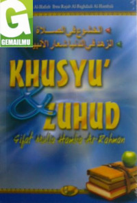 Image of Khusyu' Zuhud: Sifat Mulia Hamba Ar-Rahman