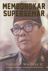 Image of Membongkar Supersemar! :Dari CIA hingga Kudeta Merangkak Melawan Bung Karno /