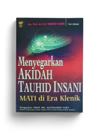 Image of Menyegarkan Akidah Tauhid Insani: Mati di Era Klenik