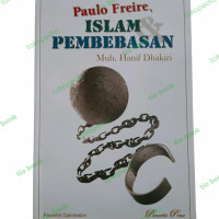 Image of Paulo Freire, Islam & Pembebasan